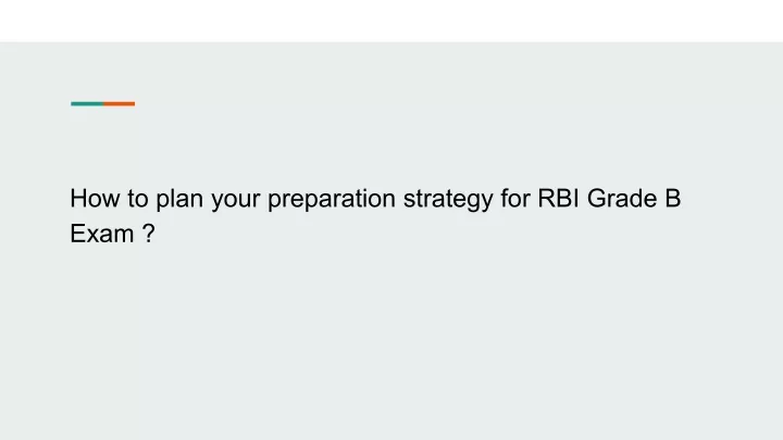 PPT - How To Plan Your Preparation Strategy For RBI Grade B Exam ...