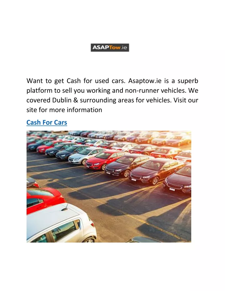 want to get cash for used cars asaptow