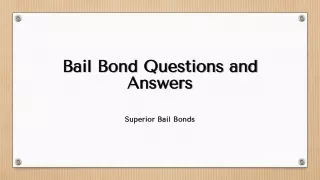 bail bond questions and answers