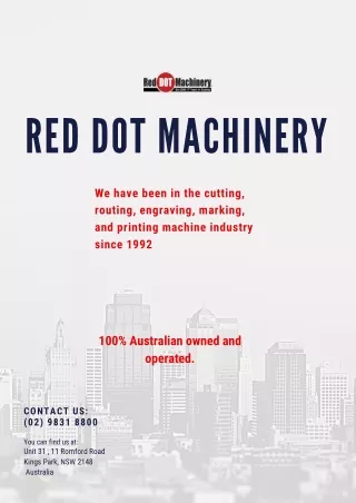 Red Dot Machinery,100% Australian owned and operated.