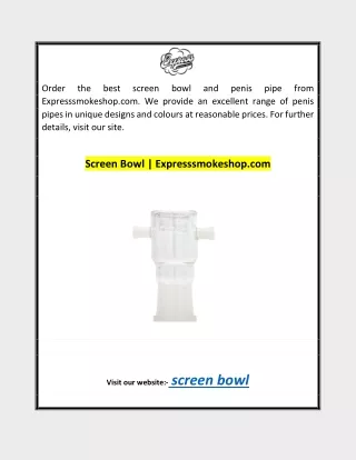 Screen Bowl | Expresssmokeshop.com