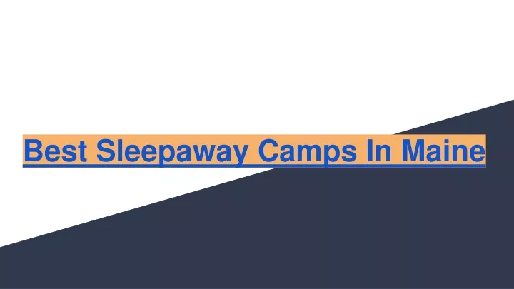 best sleepaway camps in maine