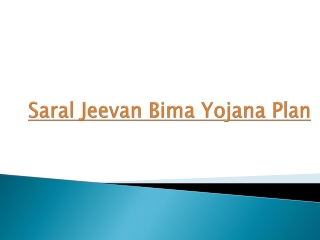 Saral jeevan bima yojana term plan | Call: 9036000187