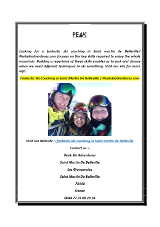 Fantastic Ski Coaching in Saint Martin De Belleville  Peakskiadventures.com