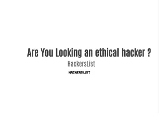 Are you looking for a professional hacker?