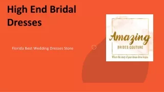High End Bridal Dresses
