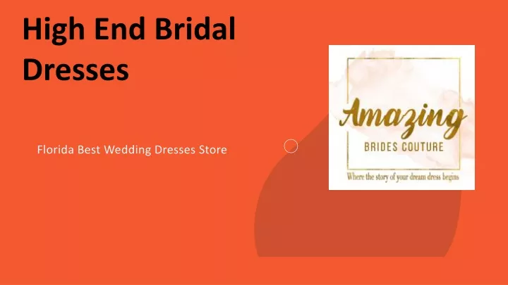 high end bridal dresses