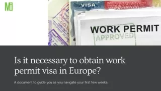 Is it necessary to obtain work permit visa in Europe