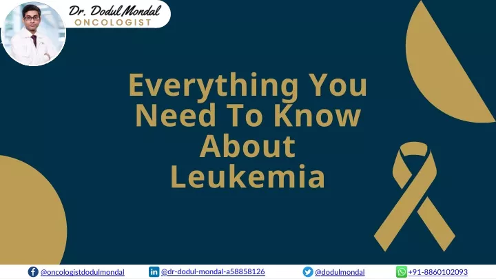 everything you need to know about leukemia