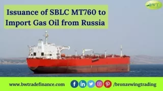 Issuance of SBLC MT760 | Gas Oil Import| Bronze Wing Trading Success