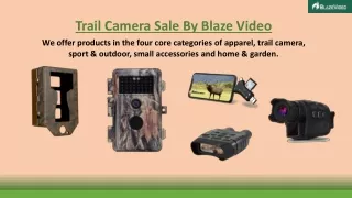 Trail Camera Sale By Blaze Video