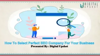 how to select perfect seo company for your