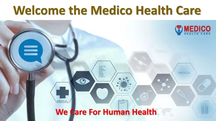 welcome the medico health care
