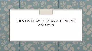 tips on how to play 4d online and win
