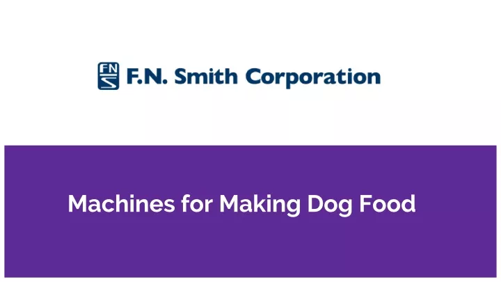 machines for making dog food