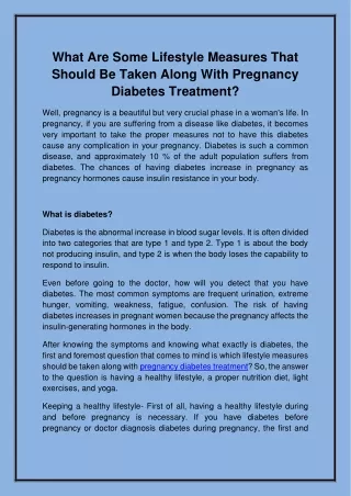 What are some lifestyle measures that should be taken along with pregnancy diabetes treatment