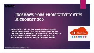 Increase your productivity with Microsoft 365