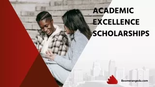 academic excellence scholarships