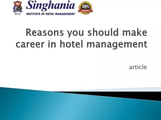 Reasons you should make career in hotel management