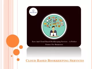 Xero And Cloud Based Bookkeeping Services