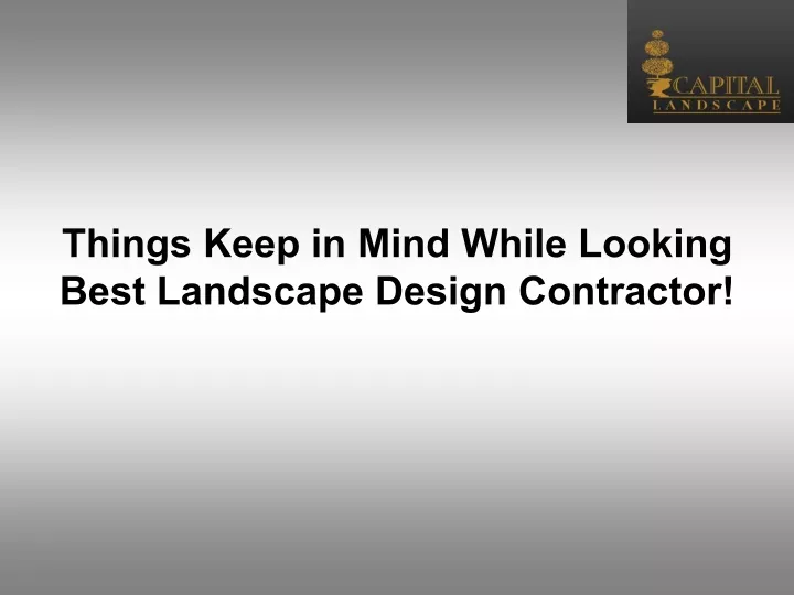 things keep in mind while looking best landscape