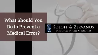 What Should You Do To Prevent A Medical Error?