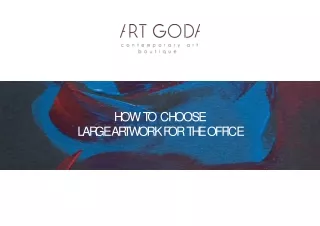 How To Choose Large Artwork For The Office