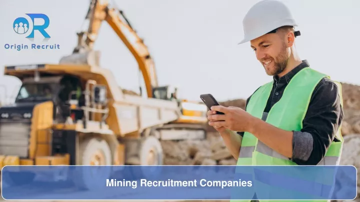 mining recruitment companies