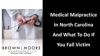Medical Malpractice In North Carolina And What To Do If You Fall Victim