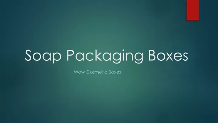 soap packaging boxes