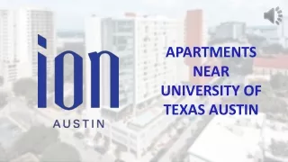 Renting a Luxury Apartments Near University Of Texas Austin at Ion Austin