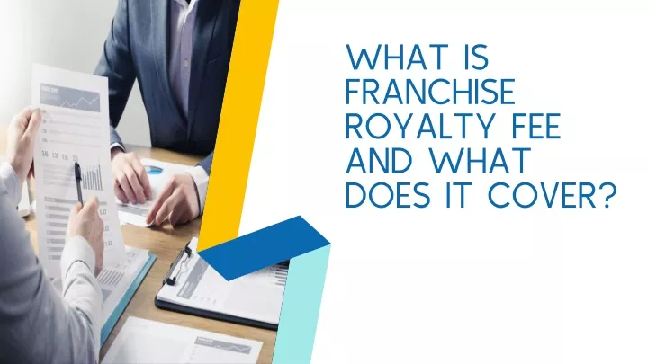 what is franchise royalty fee and what does it cover