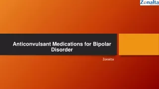 Anticonvulsant Medications for Bipolar Disorder