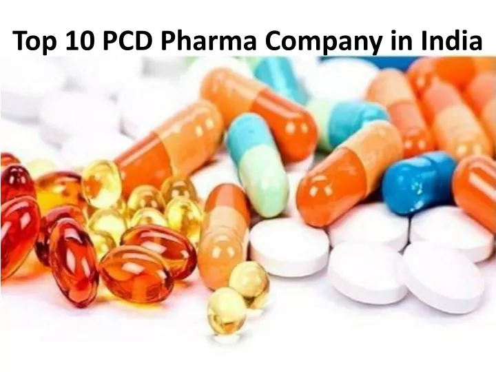 top 10 pcd pharma company in india