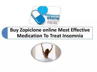 Buy Zopiclone online Most Effective Medication To Treat Insomnia