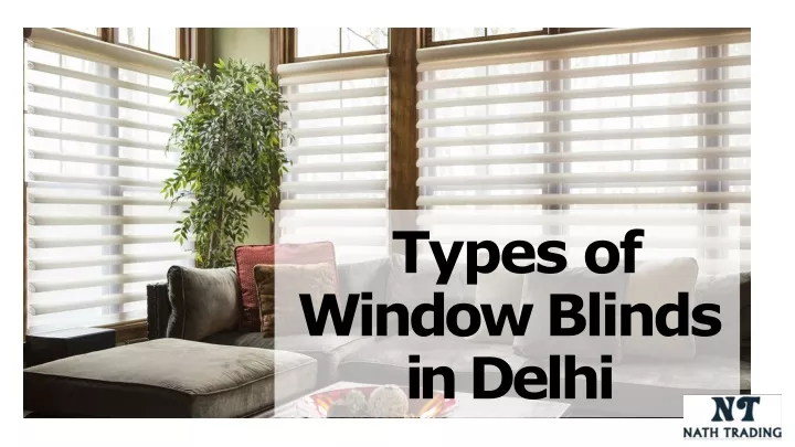 types of window blinds in delhi
