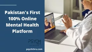 Pakistan's First 100% Online Mental Health Platform
