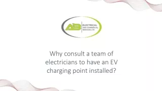 Why consult a team of electricians to have an EV charging point installed?