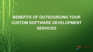 benefits of outsourcing your custom software development services