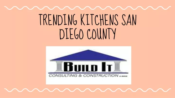 trending kitchens san diego county