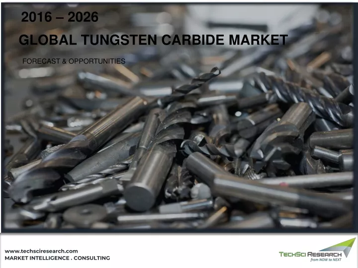 2016 2026 global tungsten carbide market