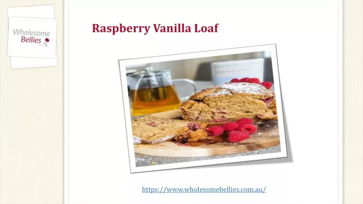 raspberry vanilla loaf