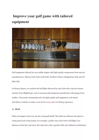 Improve your golf game with tailored equipment