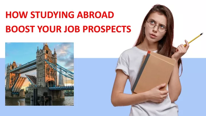 how studying abroad boost your job prospects