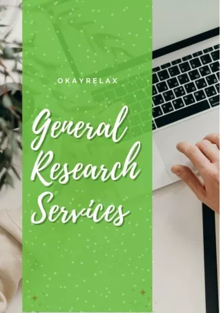 OkayRelax Offer General Research Services To Your Time