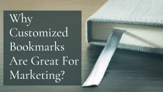 Why Customized Bookmarks are Great for Marketing