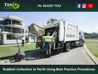 Rubbish Collection In Perth Using Best Practice Procedures