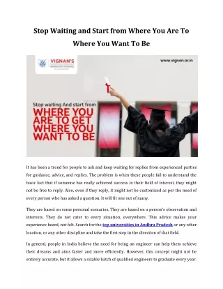 Start where you are and reach where you want to be