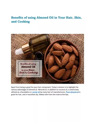 Benefits of using Almond Oil in Your Hair, Skin, and Cooking