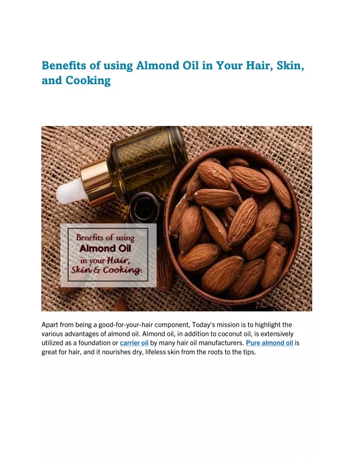 benefits of using almond oil in your hair skin
